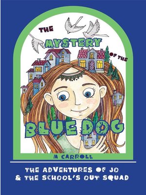 cover image of The Mystery of the Blue Dog